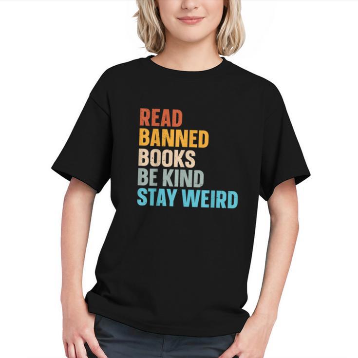 Read Banned Books Be Kind Stay Weird Graphic Youth