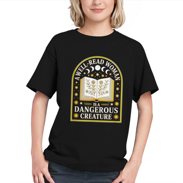 A Well Read Woman Is A Dangerous Creature For Book Lovers Graphic Youth