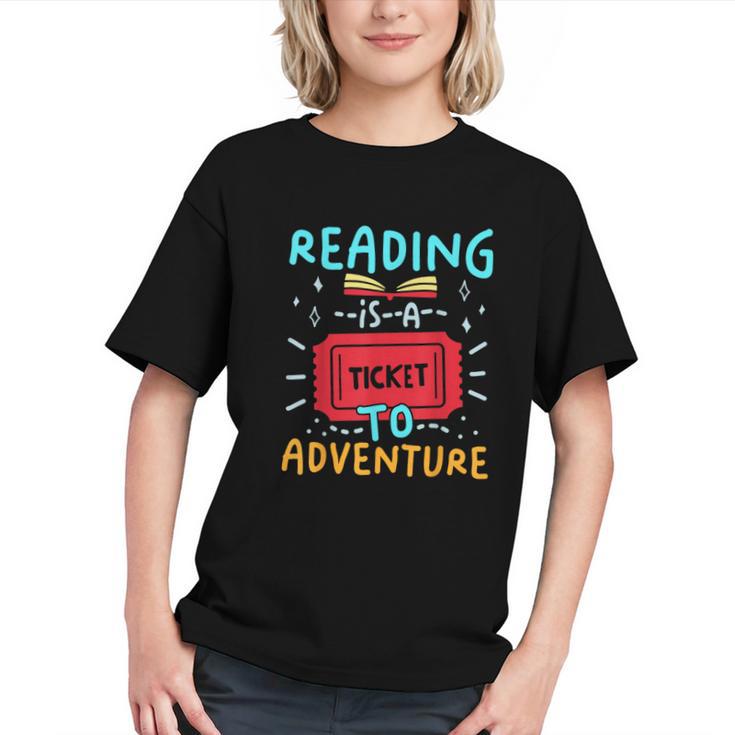 Reading Is A Ticket To Adventure Fun Book Lovers Fun Graphic Youth