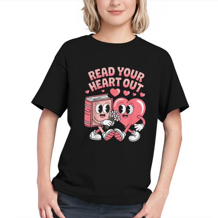 Retro Read Your Heart Out Valentine's Day Teacher Book Lover Graphic Youth