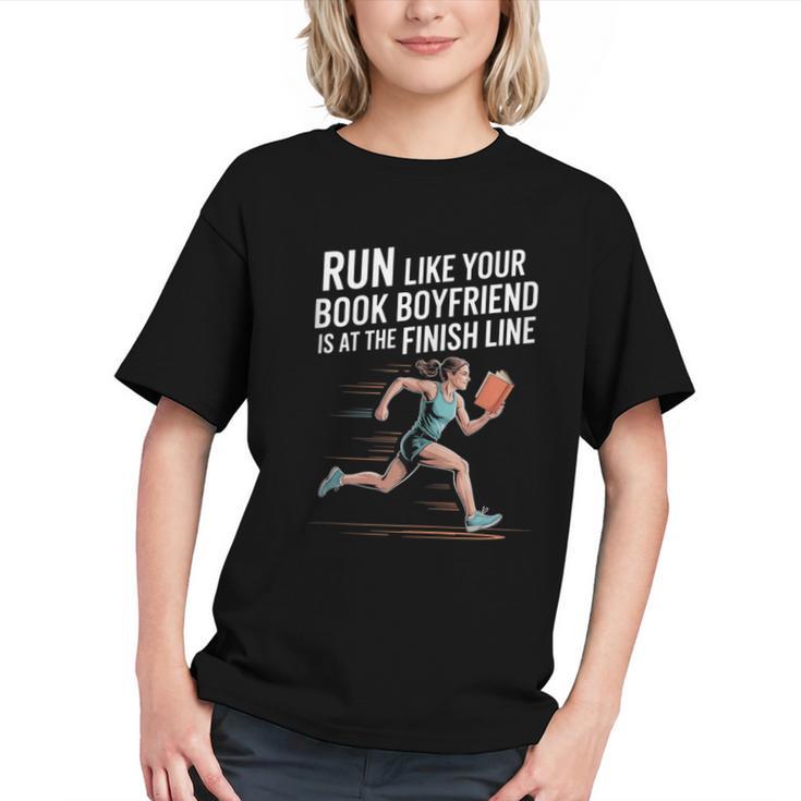 Run Like Your Book Boyfriend Is Waiting Runner Reader Graphic Youth