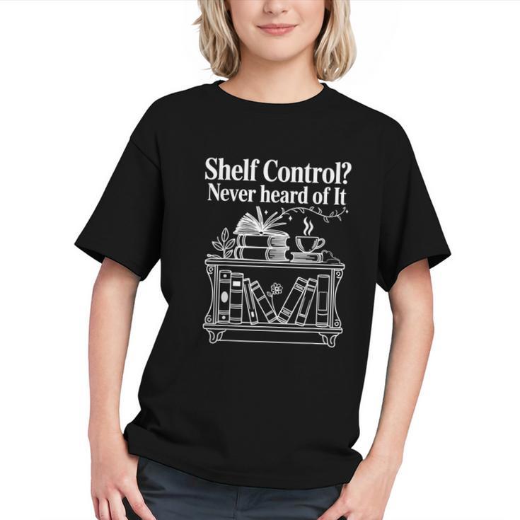 Shelf Control Never Heard Of It Book Lover Reading Graphic Youth