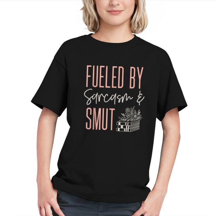Smutty Book Lover Women Fueled By Sarcasm And Smut Spicy Graphic Youth