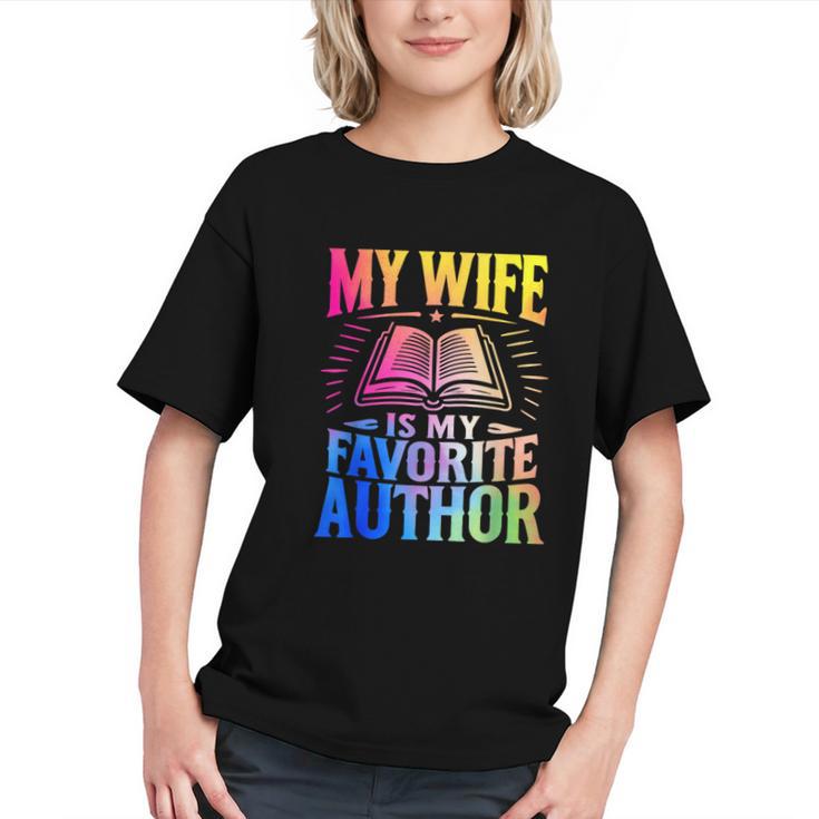 My Wife Is My Favorite Author Book Writer Writing Husband Graphic Youth