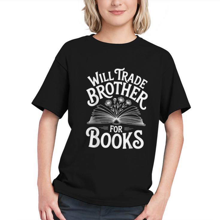 Will Trade Brother For Books Graphic Youth
