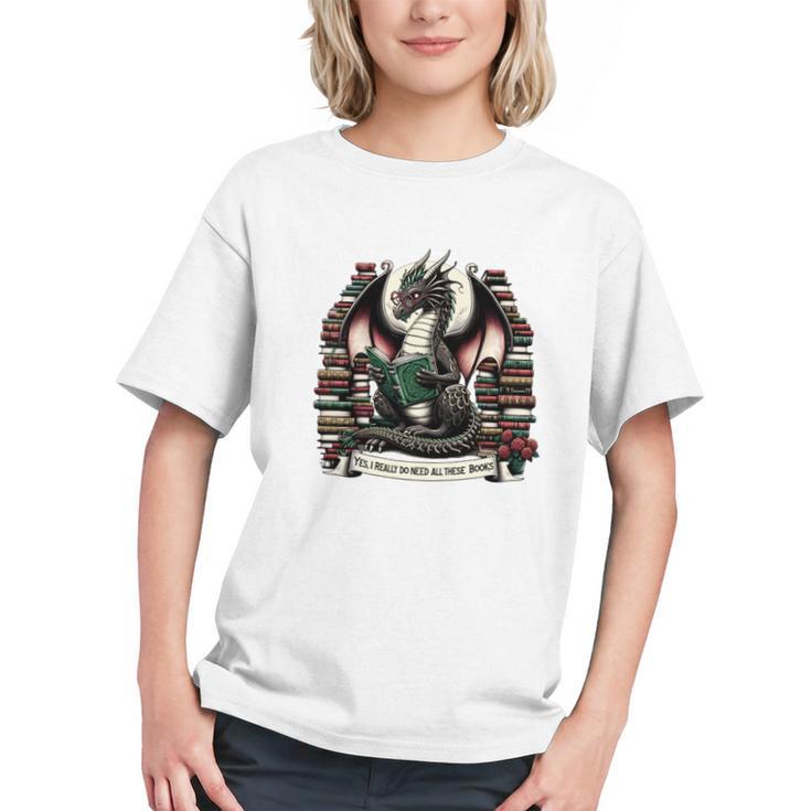 Book Dragon Yes I Really Do Need All These Books Graphic Youth