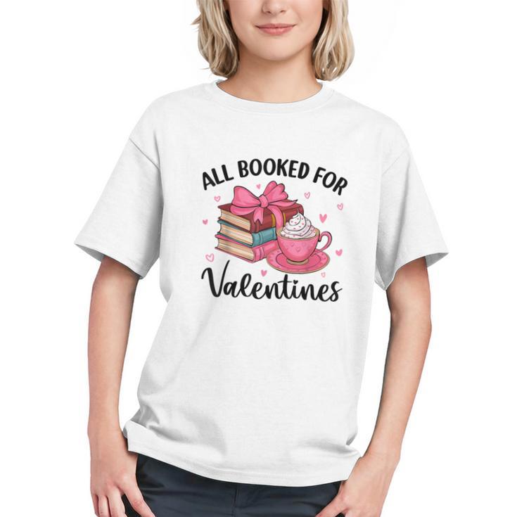 All Booked For Valentine Teacher Valentines Day Book Lover Graphic Youth