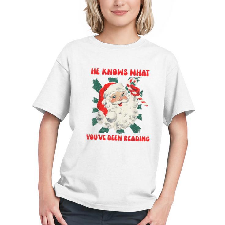 Christmas Bookish He Knows What You'Ve Been Reading Women Graphic Youth