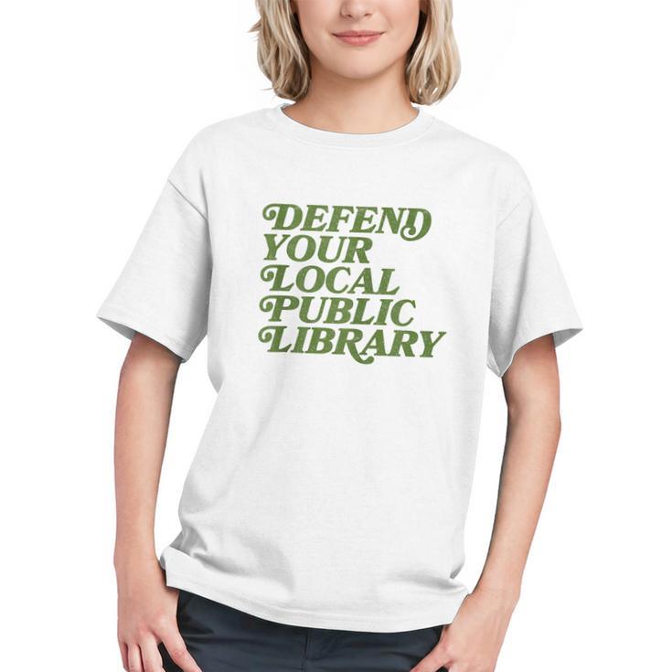 Defend Your Local Public Library For Book Lovers Graphic Youth