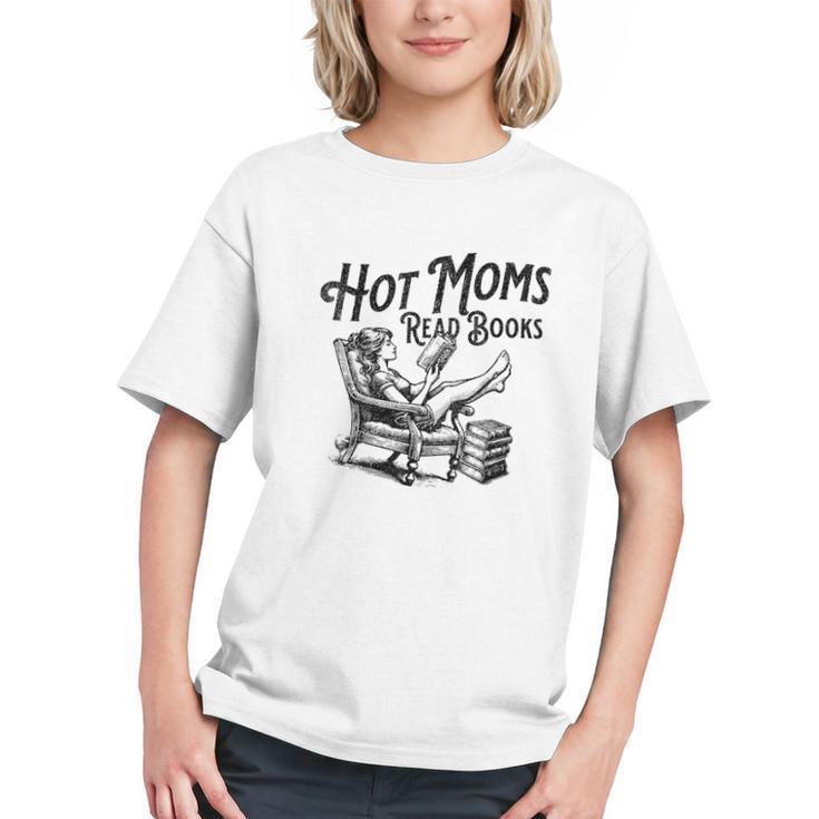 Hot Moms Read Books For Moms Book Lover Graphic Youth