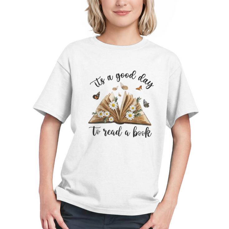 Its A Good Day To Read A Book Book Lover Bookish Women Graphic Youth