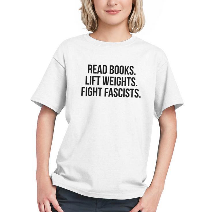 Read Books Lift Weights Fight Fascists Premium Tri-Blend Graphic Youth