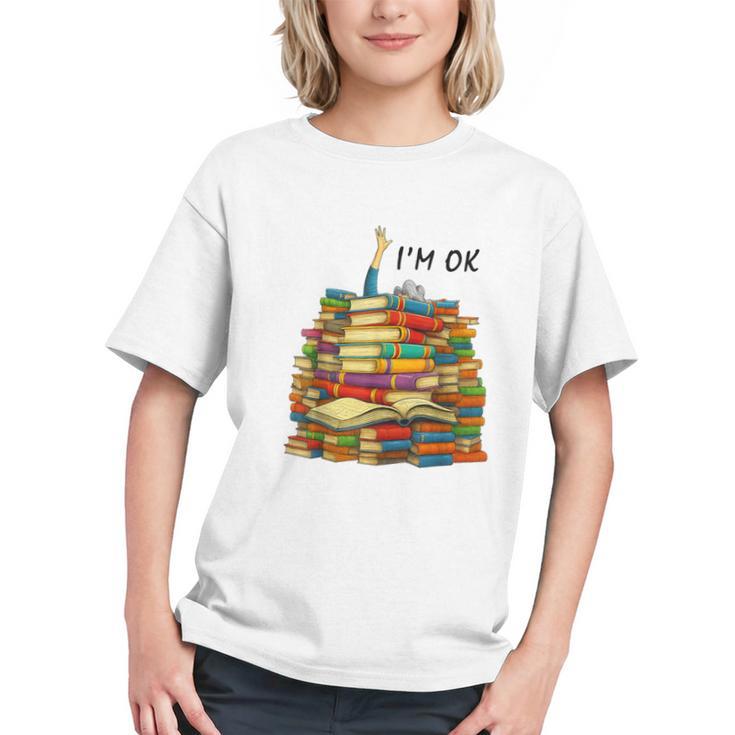 Reading Books Librarian Reader Nerd I'm Ok Teacher School Graphic Youth