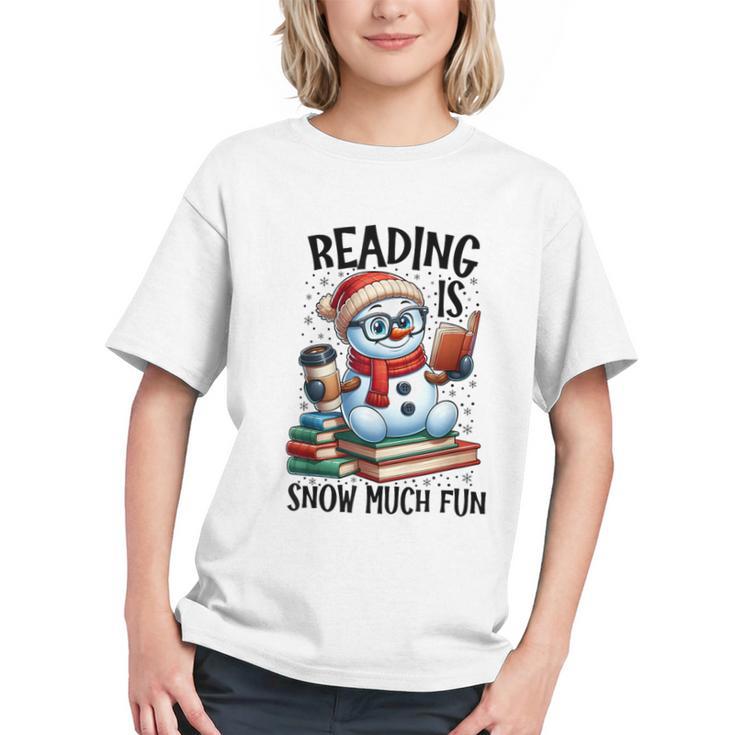 Reading Is Snow Much Fun Christmas Bookworm Snowman Reading Graphic Youth