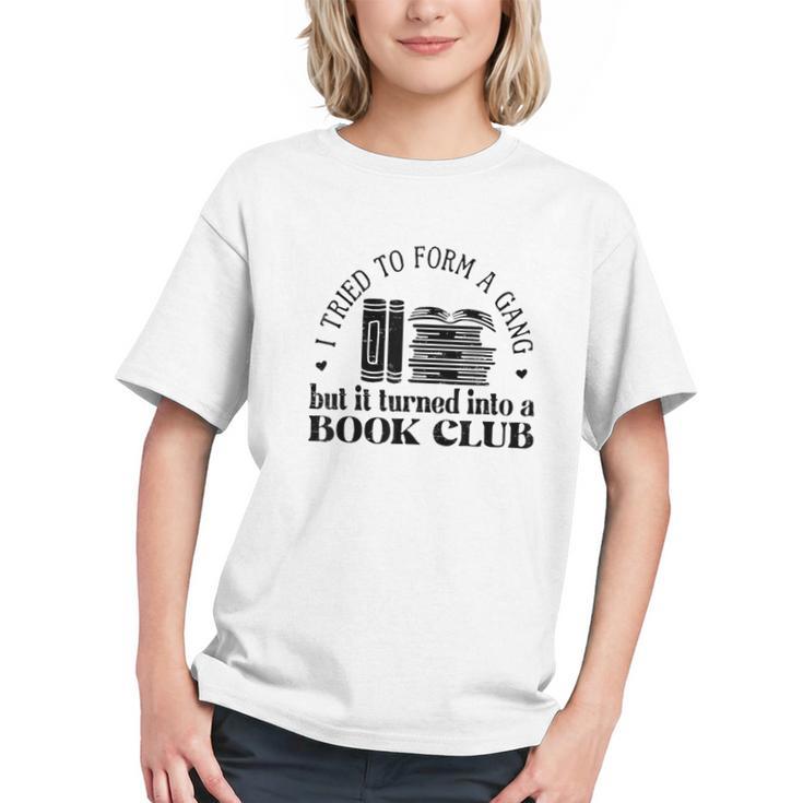 Retro I Tried To Form A Gang But It Turned Into A Book Club Graphic Youth