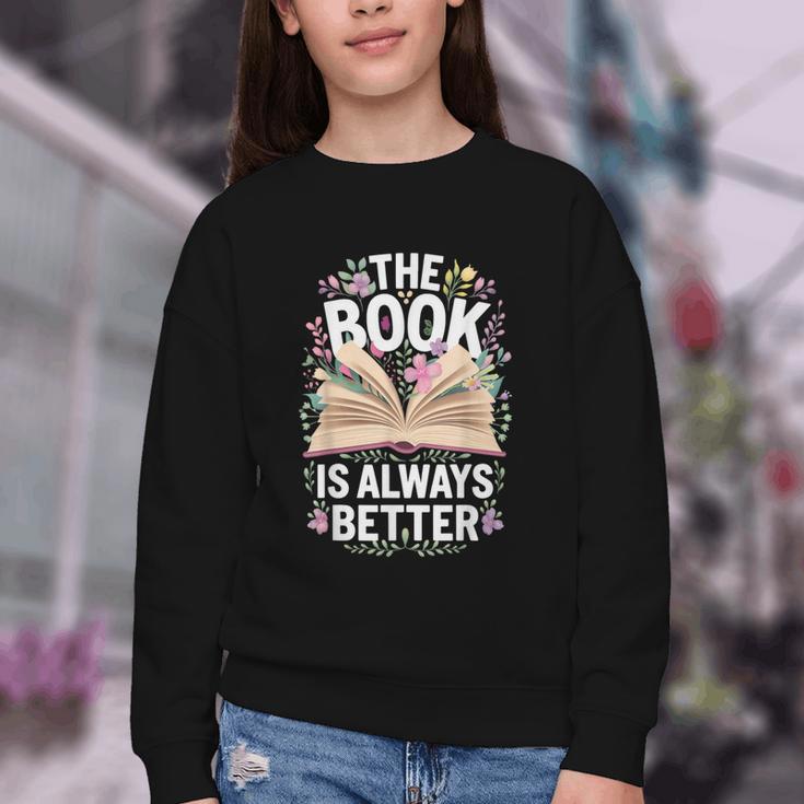 The Book Is Always Better Youth Crewneck Sweatshirt