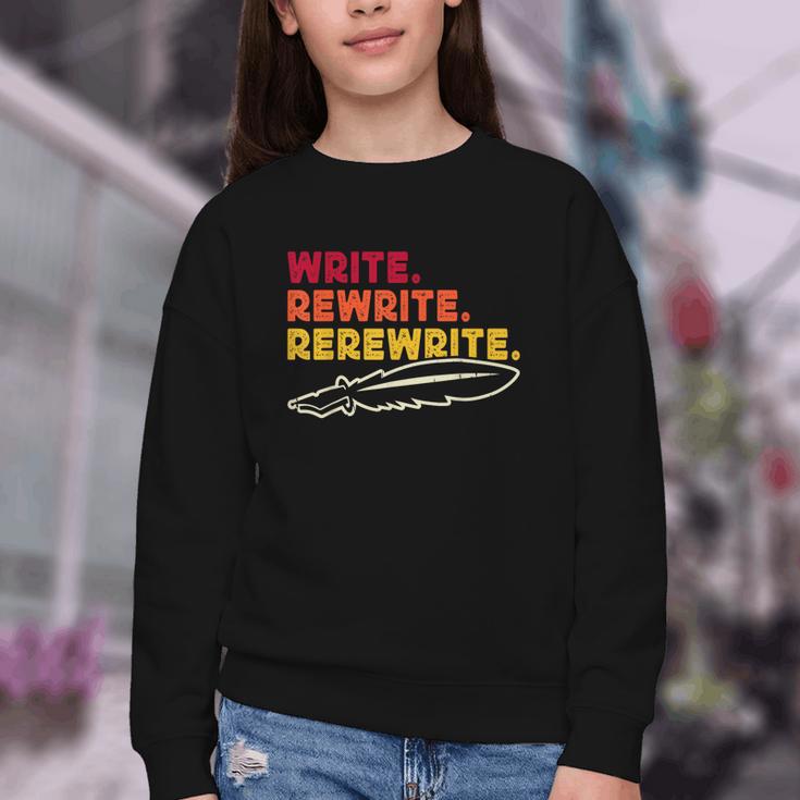 Book Writer Quote Author Journalist Rewrite Novelist Youth Crewneck Sweatshirt