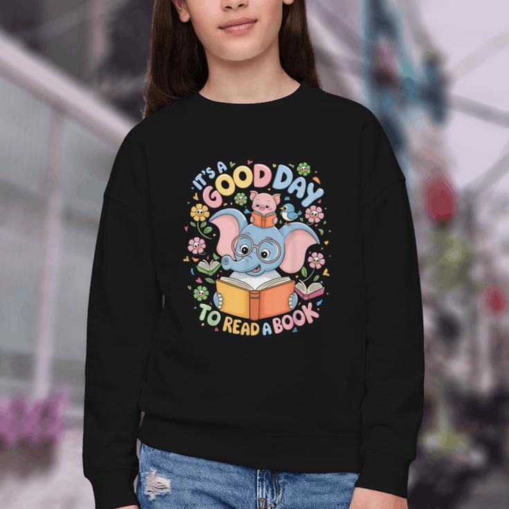 Books Lovers Kids Women Men It's A Good Day To Read A Book Youth Crewneck Sweatshirt