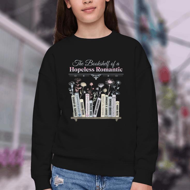 The Bookshelf Of a Hopeless Romantic Rom-Com Reading Bookish Youth Crewneck Sweatshirt
