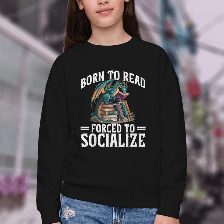 Born To Read Forced To Socialize Dragon Books Reading Youth Crewneck Sweatshirt Born To Read Forced To Socialize Dragon Books Reading Youth Crewneck Sweatshirt