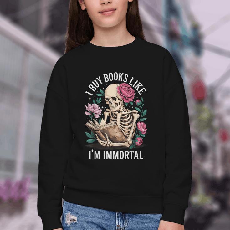 I Buy Books Like I'm Immortal Youth Crewneck Sweatshirt