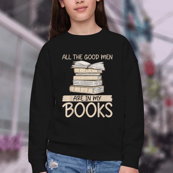 All The Good Men Are In My Books Romance Novel Youth Crewneck Sweatshirt