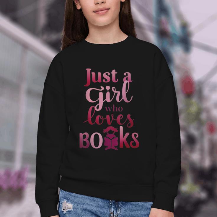 JUST A GIRL WHO LOVES BOOKS LIBRARIAN BOOK LOVERS BOOKWORM Youth Crewneck Sweatshirt