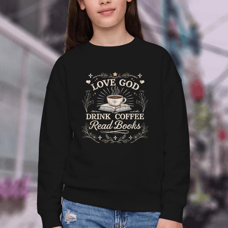 Love God Drink Coffee Read Books Coffee & Jesus Youth Crewneck Sweatshirt