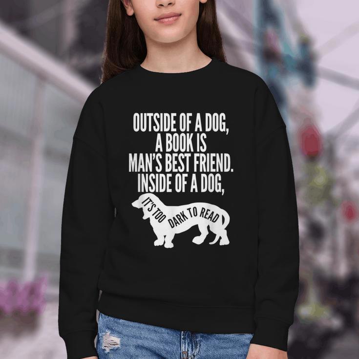 Outside Of A Dog A Book Is Man's Best Friend Apparel Youth Crewneck Sweatshirt Outside Of A Dog A Book Is Man's Best Friend Apparel Youth Crewneck Sweatshirt