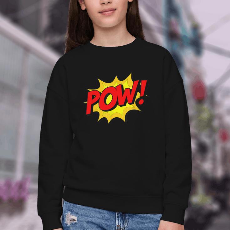 POW -Adults Kids Comic Book Cartoon Pop Art Novelty Sarcastic Youth Crewneck Sweatshirt POW -Adults Kids Comic Book Cartoon Pop Art Novelty Sarcastic Youth Crewneck Sweatshirt