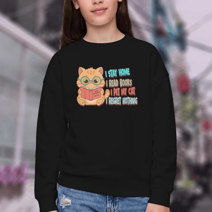 Stay Home Read Books Pet My Cat Regret Nothing Cats Book Youth Crewneck Sweatshirt Stay Home Read Books Pet My Cat Regret Nothing Cats Book Youth Crewneck Sweatshirt