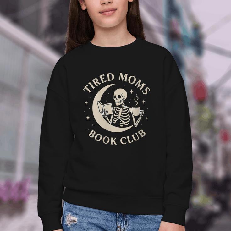 Tired Moms Book Club Skeleton Reading Books Moon Youth Crewneck Sweatshirt Tired Moms Book Club Skeleton Reading Books Moon Youth Crewneck Sweatshirt