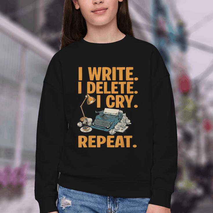 I Write Book Writer Author Book Writing Novelist Youth Crewneck Sweatshirt I Write Book Writer Author Book Writing Novelist Youth Crewneck Sweatshirt