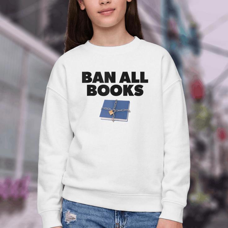 Ban All Books Satire Parody Meme Joke Ironic Sarcastic Weird Youth Crewneck Sweatshirt