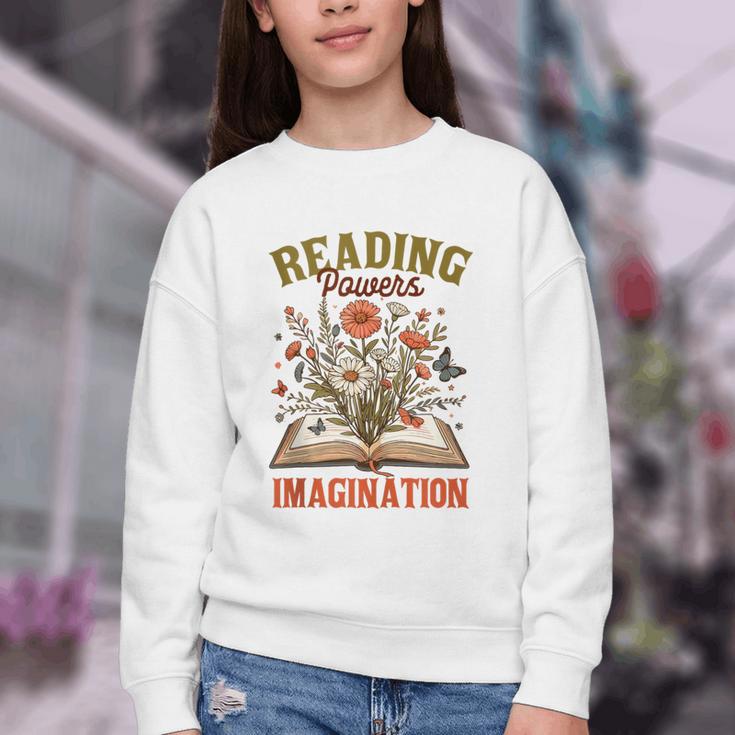 Book Lover Reading Bookish Floral Reading Powers Imagination Youth Crewneck Sweatshirt