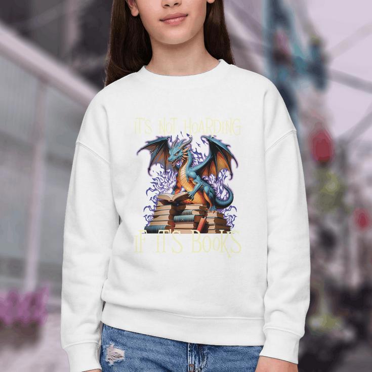 It's Not Hoarding If It's Books Reading Bookworm Reader Youth Crewneck Sweatshirt