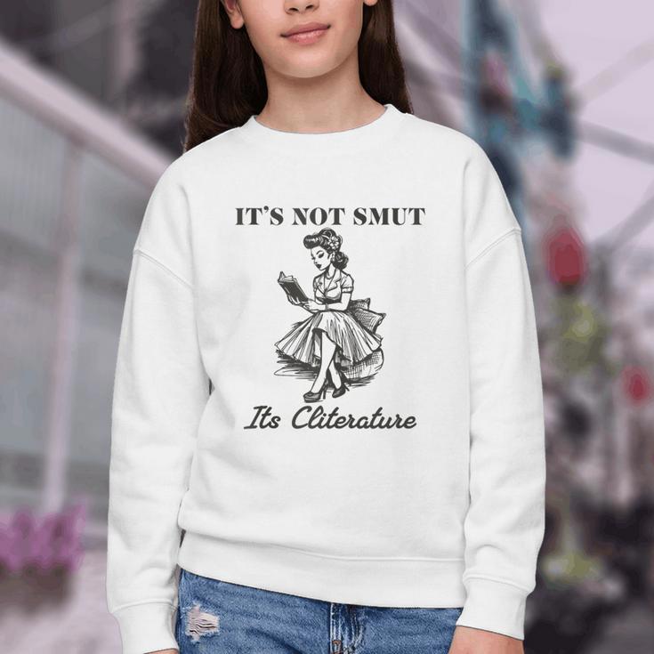 It's Not Smut It's Literature Smut Book Reader Youth Crewneck Sweatshirt