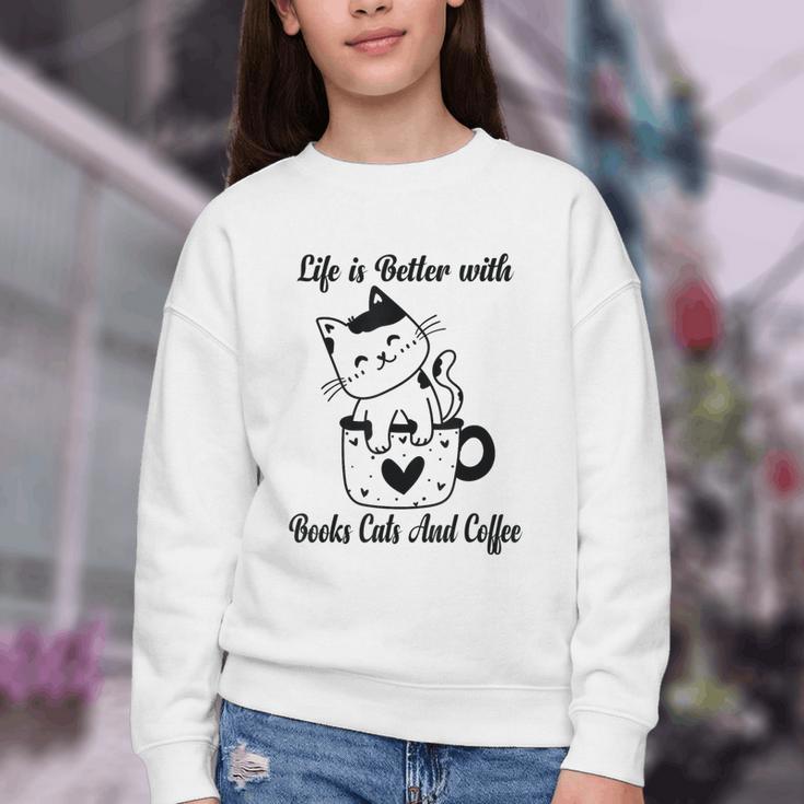 Life Is Better With Books Cats And Coffee Shirt Youth Crewneck Sweatshirt Life Is Better With Books Cats And Coffee Shirt Youth Crewneck Sweatshirt