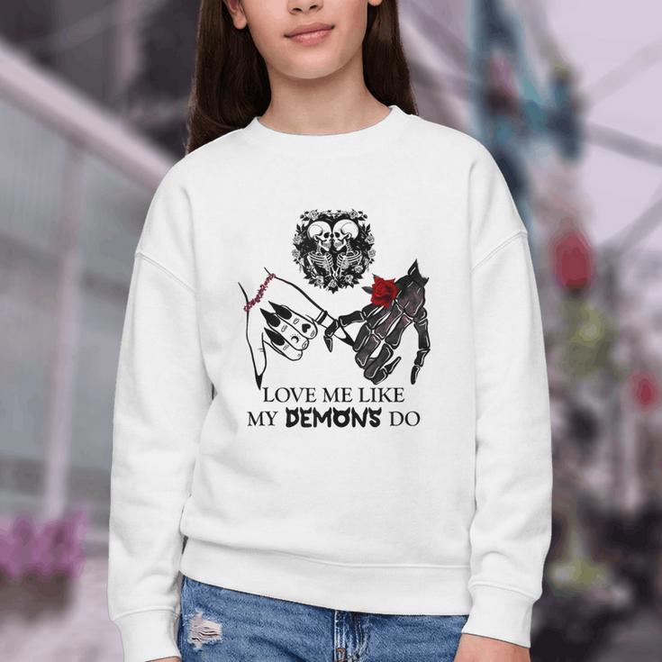 Love Me Like My Demons Do Dark Romance Merch Smutty Book Youth Crewneck Sweatshirt Love Me Like My Demons Do Dark Romance Merch Smutty Book Youth Crewneck Sweatshirt