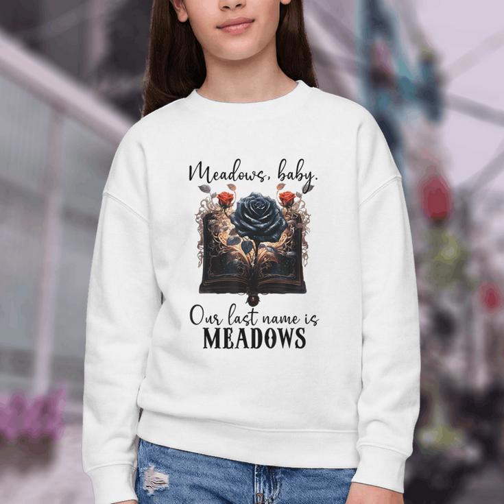 Meadows Baby Our Last Name Is Meadows Dark Romance Smut Book Youth Crewneck Sweatshirt