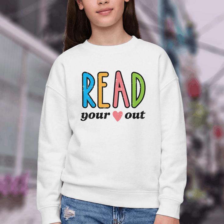 Read Your Heart Read Reading Librarian Book Across America Youth Crewneck Sweatshirt