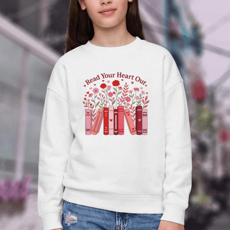 Read Your Heart Out Teacher Valentines Day Reading Book Youth Crewneck Sweatshirt