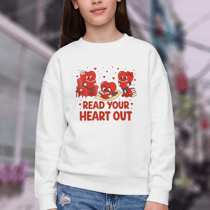 Read Your Heart Out Valentine Teacher Bookworm Lover Youth Crewneck Sweatshirt