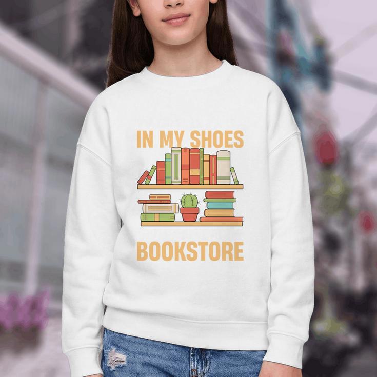 If You Walk A Mile In My Shoes You'Ll End Up At Bookstore Youth Crewneck Sweatshirt