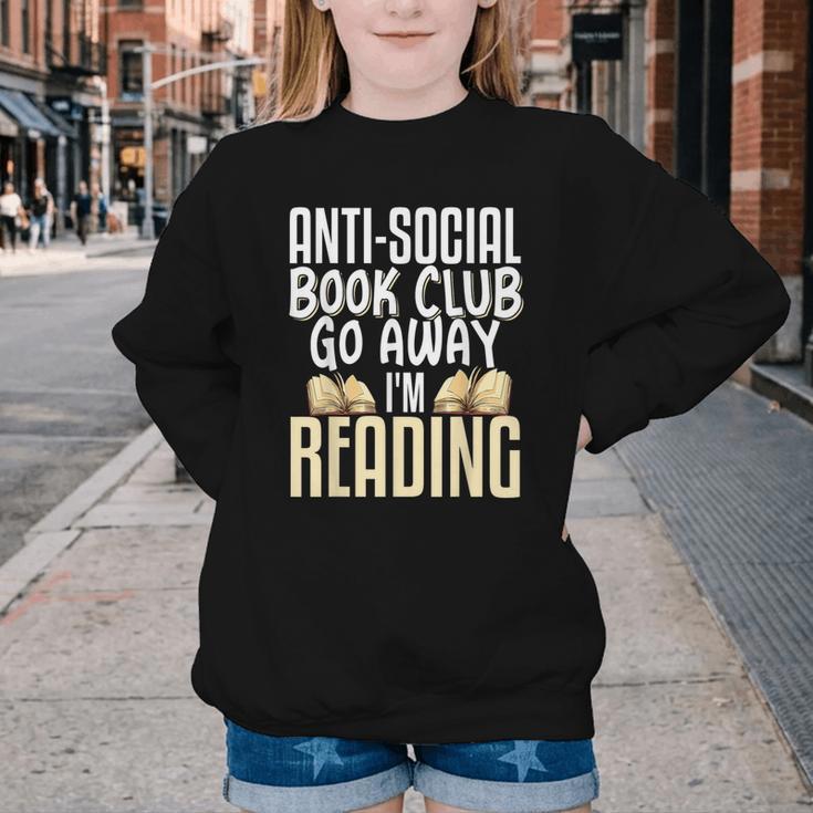 Anti Social Book Club Go Away I'm Reading Youth Crewneck Sweatshirt