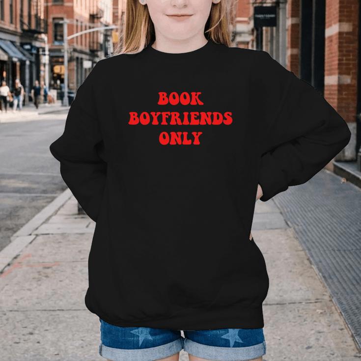 Book Boyfriends Only Youth Crewneck Sweatshirt