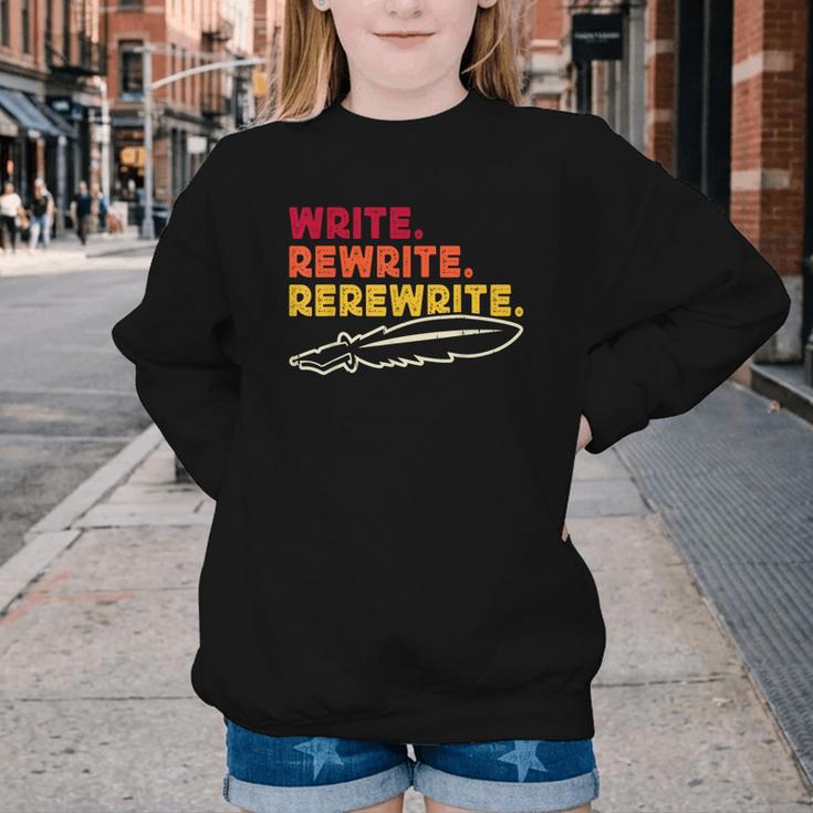 Book Writer Quote Author Journalist Rewrite Novelist Youth Crewneck Sweatshirt