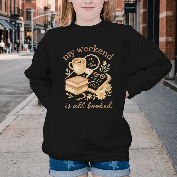 My Weekend Is All Booked Cozy Book Lover Reading Youth Crewneck Sweatshirt My Weekend Is All Booked Cozy Book Lover Reading Youth Crewneck Sweatshirt