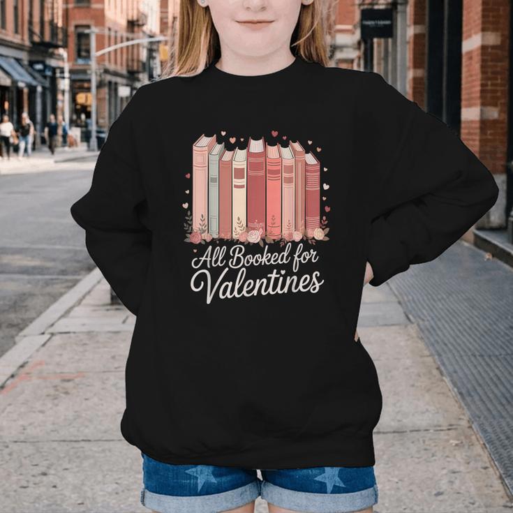 All Booked For Valentines Romantic Books Youth Crewneck Sweatshirt