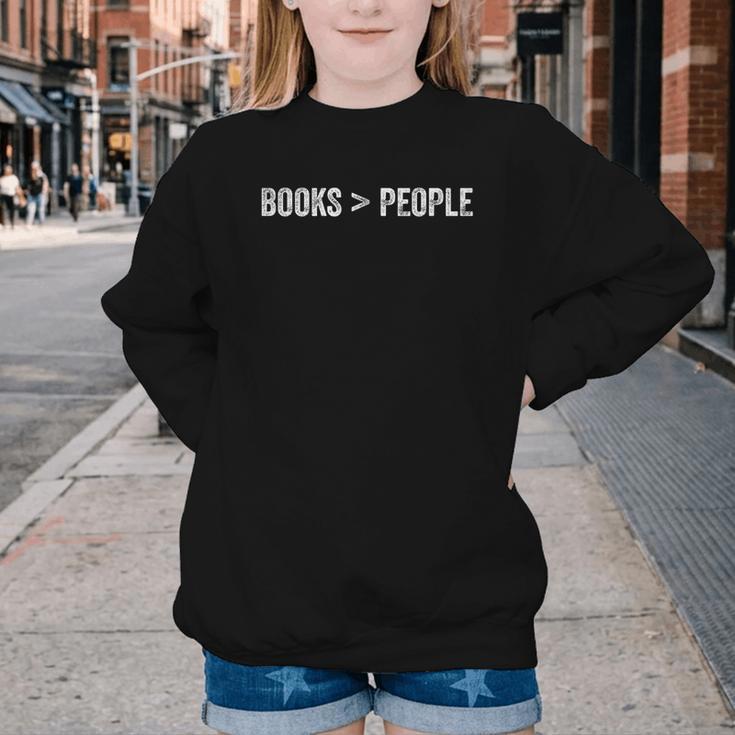 Books Are Greater Than People Youth Crewneck Sweatshirt Books Are Greater Than People Youth Crewneck Sweatshirt
